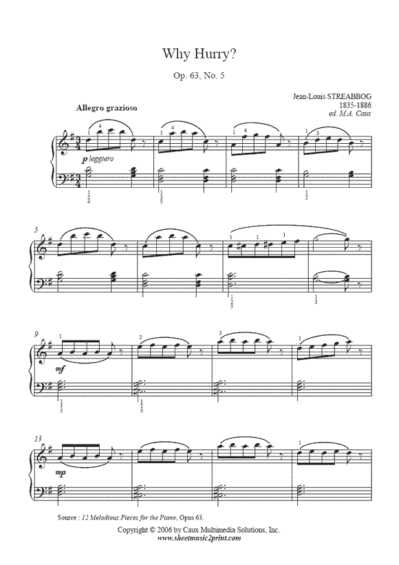 Streabbog : Why Hurry, Op. 63, No. 5